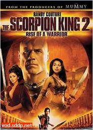 蝎子王2：勇士的崛起,勇士的崛起——复仇之路，帝国重生  第3张